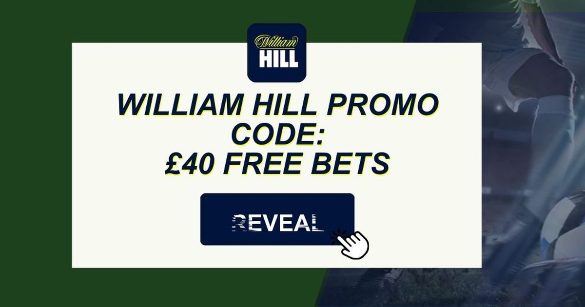 Unlock William Hill's £40 Free Bets: March 2026 Promo Details